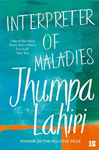Interpreter of Maladies: A Pulitzer Prize-Winning Literary Novel of Indian Immigrants in Boston and Bengal