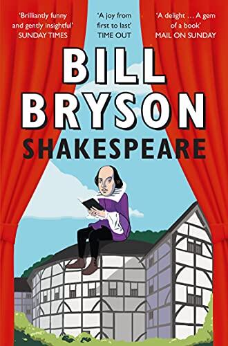 Shakespeare: The World As A Stage: A Biography of the World’s Greatest Playwright in Elizabethan London
