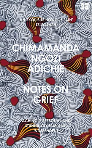 El dolor convertido en literatura: una mirada íntima al duelo según Chimamanda Ngozi Adichie