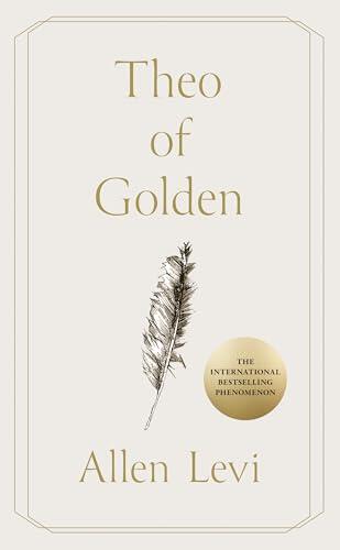 Theo of Golden: THE MILLION-COPY BESTSELLING PHENOMENON