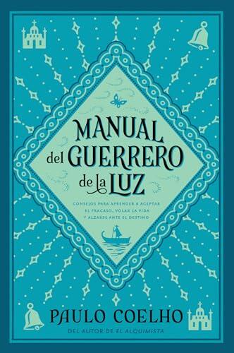 Manual del Guerrero de la Luz (Spanish Edition)