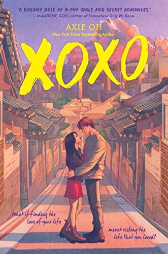 XOXO: 1 (An XOXO Novel)
