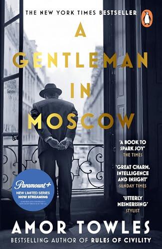 A Gentleman In Moscow: The worldwide bestseller, now a major TV Series starring Ewan McGregor