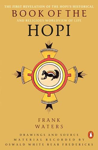 Secretos Ancestrales Revelados: Una Mirada Profunda a la Filosofía Hopi