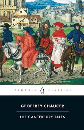 The Canterbury Tales: Geoffrey Chaucer (Penguin classics)
