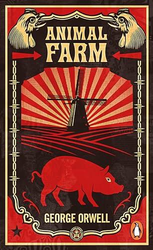 Animal Farm: The dystopian classic reimagined with cover art by Shepard Fairey (Penguin Essentials, 94)
