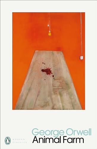 Animal farm: a fairy story (Penguin Modern Classics)