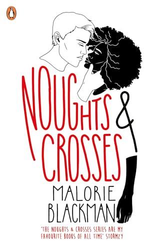 Noughts & Crosses. Book 1: 25th Anniversary Special Edition: 01 (Noughts and Crosses, 1)