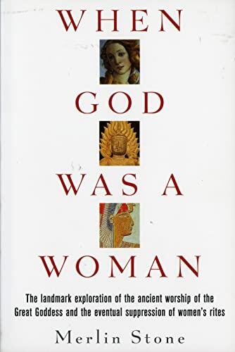 When God Was A Woman (Harvest/Hbj Book)