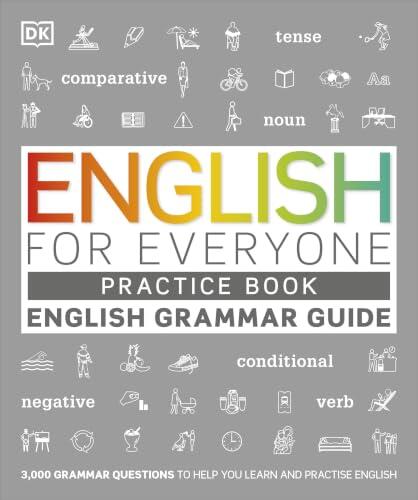 Dominando la gramática inglesa: análisis del English for Everyone Practice Book