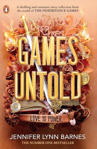 Games Untold: The thrilling and romantic story collection set in the world of The Inheritance Games: 5