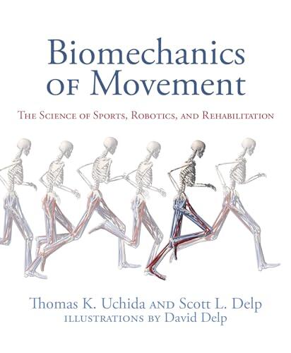 La ciencia detrás de cada paso: biomecánica en deportes, robótica y salud