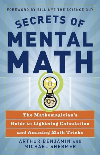 Domina el cálculo mental: trucos y técnicas del libro Secrets of Mental Math