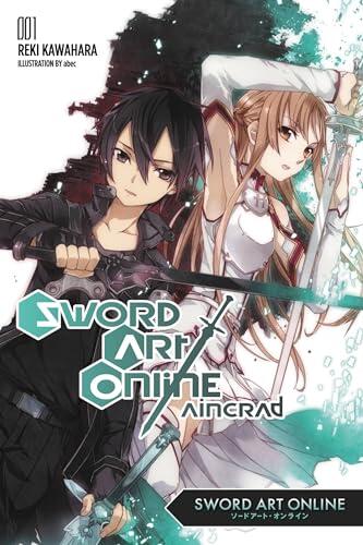 Sword Art Online 1: Aincrad (light novel): Volume 1 (SWORD ART ONLINE NOVEL SC)