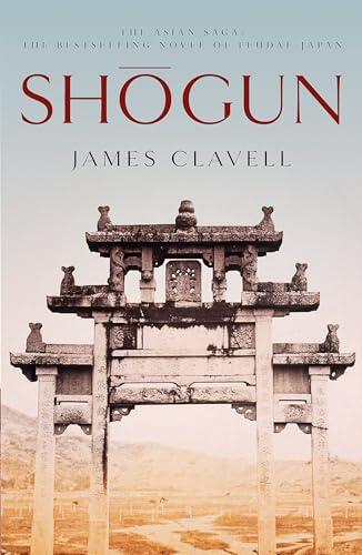 Shogun: Book One of the Asian Saga - The book that inspired the Emmy, Bafta and Golden Globe Award-winning TV show: 1