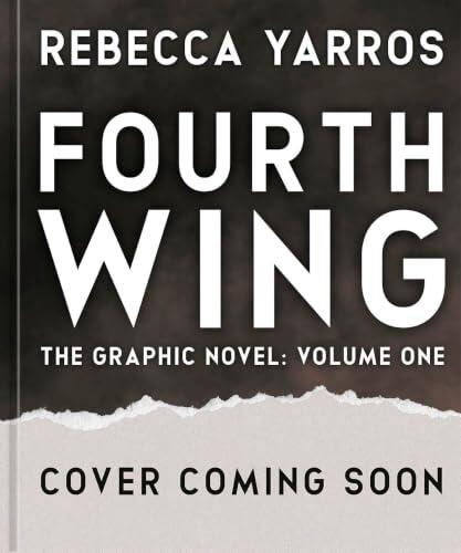 Fourth Wing: The Graphic Novel, Edición de Lujo: Una Nueva Perspectiva del Fenómeno de Fantasía