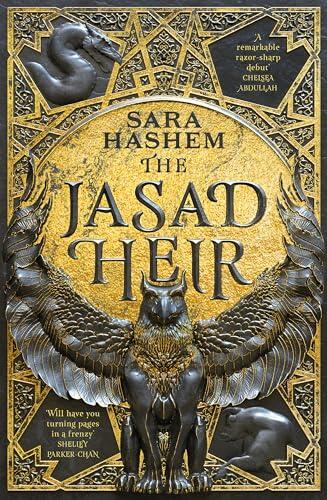 The Jasad heir: The Egyptian-inspired enemies-to-lovers fantasy and Sunday Times bestseller (The scorched throne, 1)