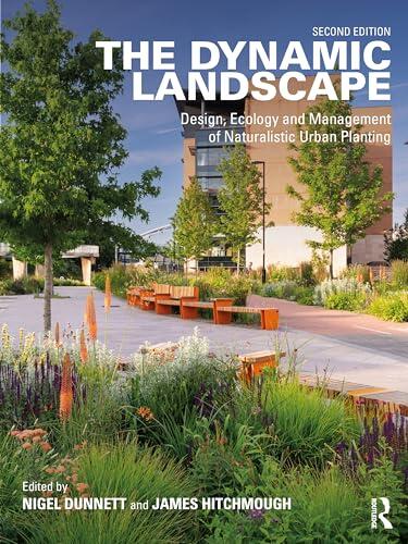 El Paisaje Dinámico: Claves de la Plantación Urbana Naturalista