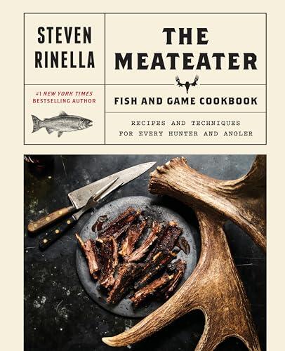 El arte definitivo de cocinar la caza y la pesca silvestre