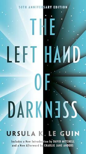 The Left Hand of Darkness: 50th Anniversary Edition (Remembering Tomorrow)