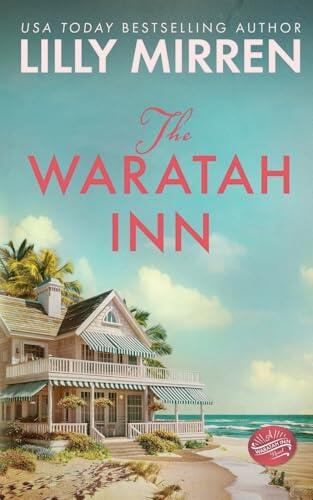 El Legado Oculto de Waratah Inn