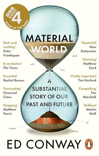 Los cimientos invisibles de la civilización moderna: un análisis de Material World