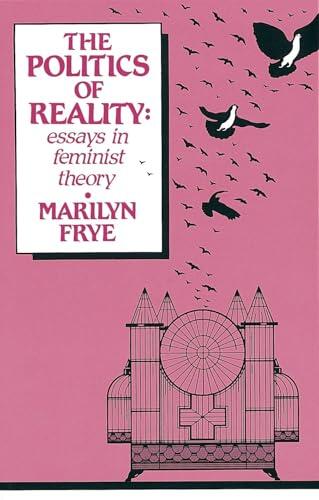 Comprendiendo las Bases de la Teoría Feminista: Una Mirada a Politics of Reality