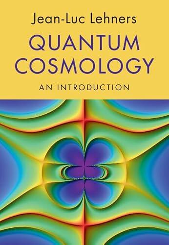 Quantum Cosmology: An Introduction
