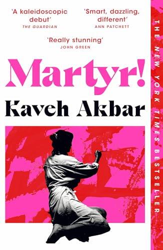 Martyr!: Kaveh Akbar