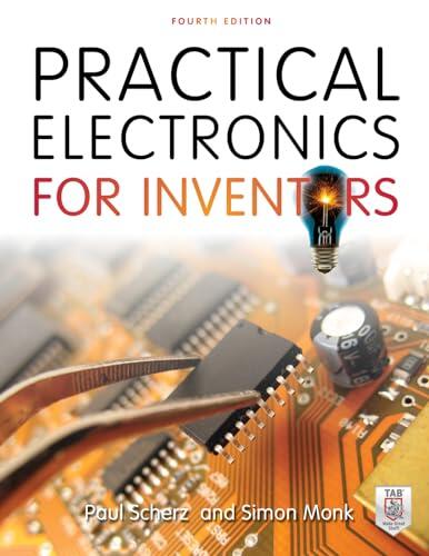 Guía definitiva de electrónica práctica para inventores y creadores