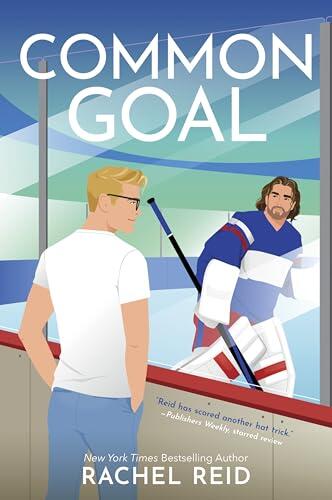 COMMON GOAL: Now Streaming on Crave and HBO Max: 4 (Game Changers: Heated Rivalry Book Series, 4)