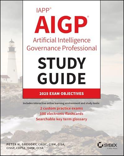 Dominando la Gobernanza de la Inteligencia Artificial: Guía para la Certificación AIGP