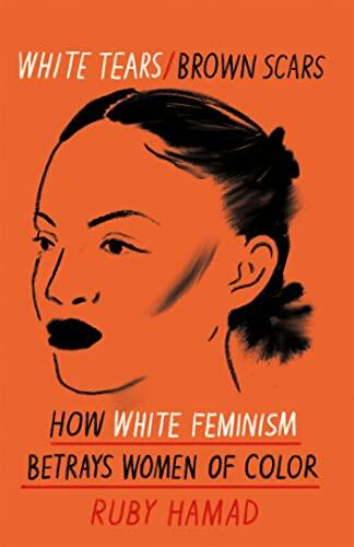 El lado oculto del feminismo hegemónico: un análisis sobre supremacía blanca y opresión