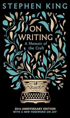 El arte de escribir según Stephen King: Una obra fundamental para creadores