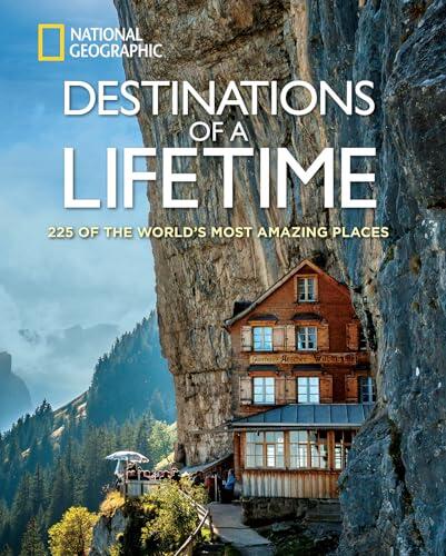 Destinations Of A Lifetime (National Geographic) [Idioma Inglés]