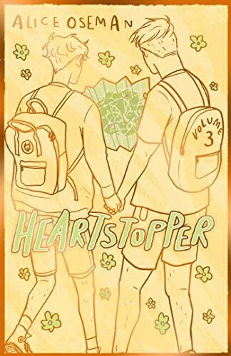 Heartstopper Volume 3: Fall in love with the phenomenal LGBTQ+ graphic novel series