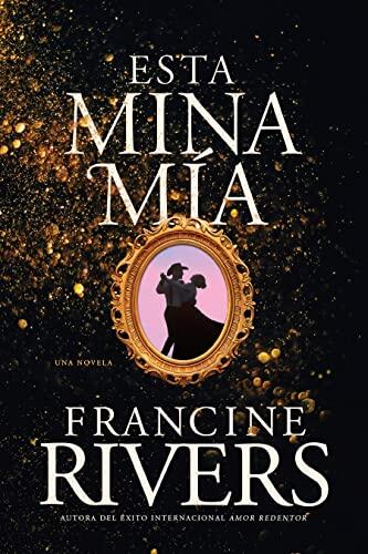 Pasión, periodismo y justicia en el Salvaje Oeste: Reseña de 'Esta Mina Mía'