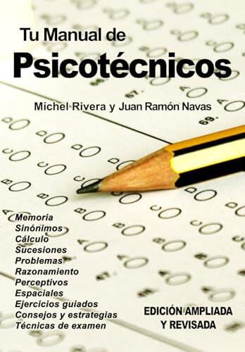 Clave para superar los psicotécnicos en oposiciones: análisis de Tu Manual de Psicotécnicos