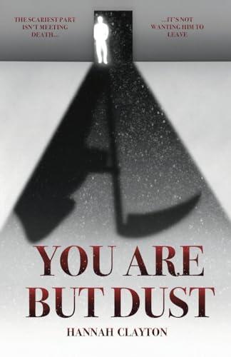 You Are But Dust (Dust Series)