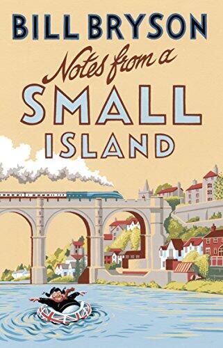 El viaje definitivo de Bill Bryson por las peculiaridades de Gran Bretaña
