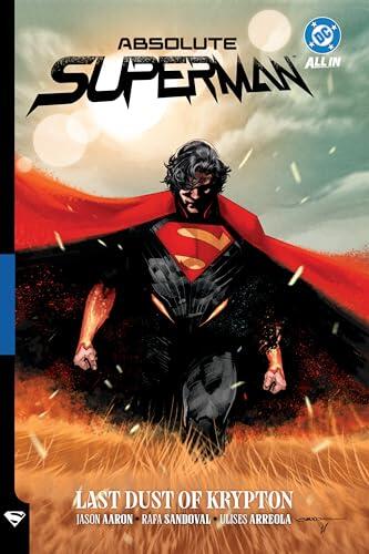 El renacimiento definitivo del Hombre de Acero: Análisis de Absolute Superman Vol. 1