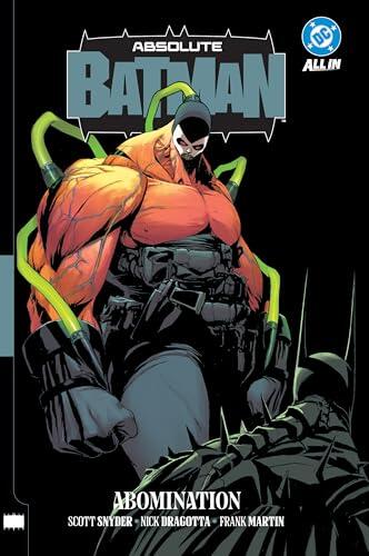 El lado más oscuro de Gotham: Análisis de Absolute Batman Vol. 2: Abomination