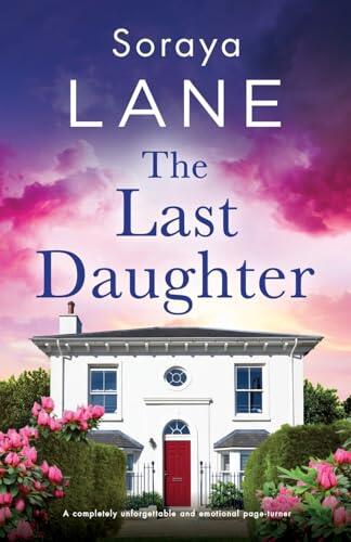 The Last Daughter: A completely unforgettable and emotional page-turner: 8