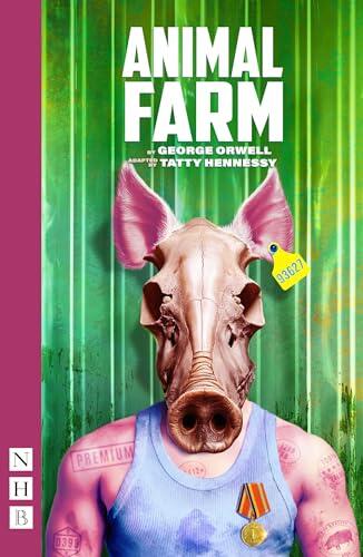 Animal Farm: (Stage Version) (NHB Modern Plays)