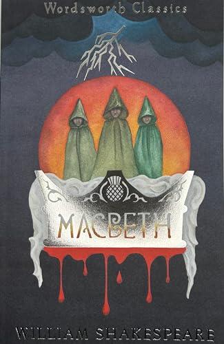 Macbeth (Wordsworth Classics)