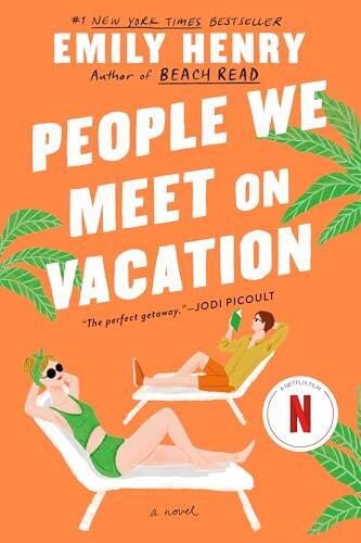People We Meet on Vacation: Emily Henry