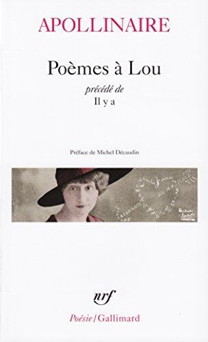 Poèmes à Lou. précédé de Il y a