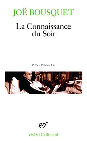 La connaissance du soir: A32201 (Poesie/Gallimard)
