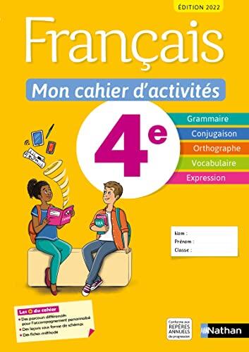 Français 4e: Mon cahier d'activités