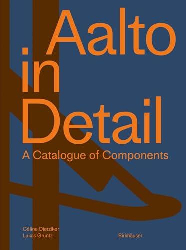 El detalle arquitectónico en la obra de los Aalto: Una aproximación técnica